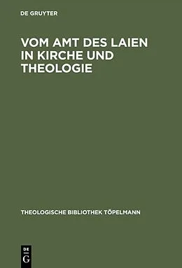 E-Book (pdf) Vom Amt des Laien in Kirche und Theologie von 