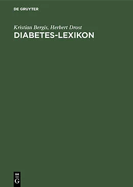 E-Book (pdf) Diabetes-Lexikon von Kristian Bergis, Herbert Drost