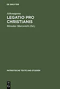 E-Book (pdf) Legatio Pro Christianis von Athenagoras
