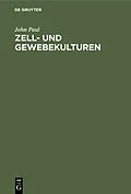 E-Book (pdf) Zell- und Gewebekulturen von John Paul
