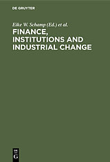 eBook (pdf) Finance, Institutions and Industrial Change de 