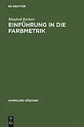 PDF Einführung in die Farbmetrik von Manfred Richter