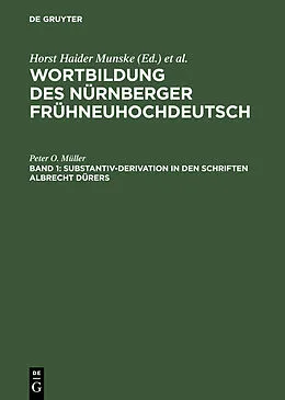 E-Book (pdf) Substantiv-Derivation in den Schriften Albrecht Dürers von Peter O. Müller