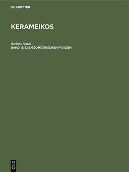 E-Book (pdf) Kerameikos / Die geometrischen Pyxiden von Barbara Bohen