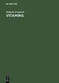 E-Book (pdf) Vitamins von Wilhelm Friedrich