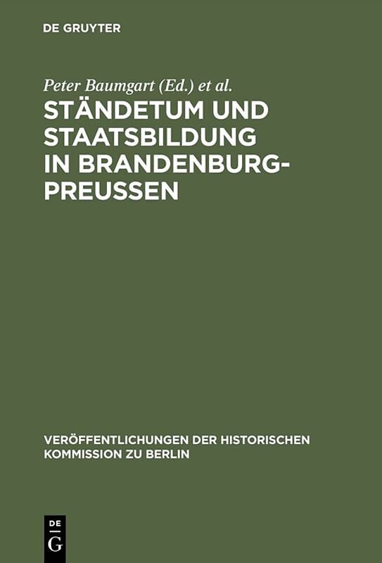 Ständetum und Staatsbildung in Brandenburg-Preußen