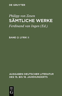 E-Book (pdf) Philipp von Zesen: Sämtliche Werke / Lyrik II von Philipp von Zesen