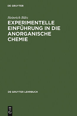 E-Book (pdf) Experimentelle Einführung in die Anorganische Chemie von Heinrich Biltz