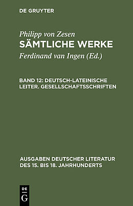E-Book (pdf) Philipp von Zesen: Sämtliche Werke / Deutsch-lateinische Leiter. Gesellschaftsschriften von Philipp von Zesen