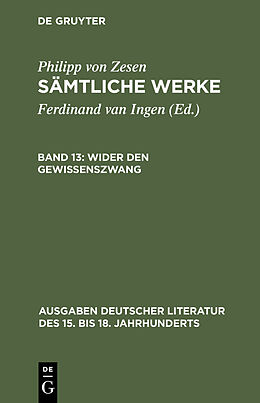E-Book (pdf) Philipp von Zesen: Sämtliche Werke / Wider den Gewissenszwang von Philipp von Zesen