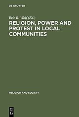 eBook (pdf) Religion, Power and Protest in Local Communities de 