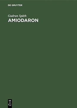 E-Book (pdf) Amiodaron von Gudrun Späth
