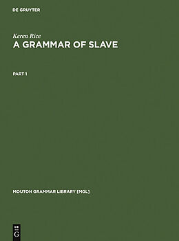 eBook (pdf) A Grammar of Slave de Keren Rice