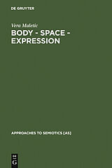 E-Book (pdf) Body - Space - Expression von Vera Maletic