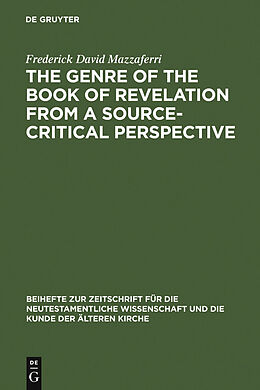 E-Book (pdf) The Genre of the Book of Revelation from a Source-critical Perspective von Frederick David Mazzaferri