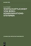 E-Book (pdf) Wirtschaftlichkeit von Bürokommunikationssystemen von Lutz Kredel