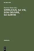 E-Book (pdf) Simplicius, sa vie, son oeuvre, sa survie von 
