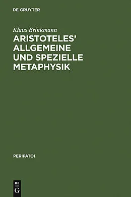 PDF Aristoteles' allgemeine und spezielle Metaphysik von Klaus Brinkmann