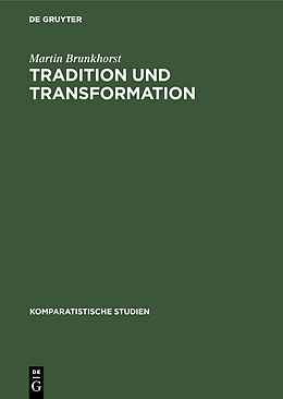 E-Book (pdf) Tradition und Transformation von Martin Brunkhorst