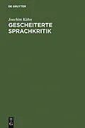 PDF Gescheiterte Sprachkritik von Joachim Kühn