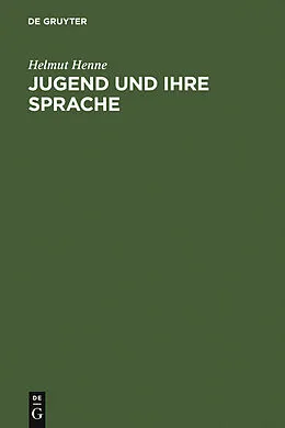 E-Book (pdf) Jugend und ihre Sprache von Helmut Henne
