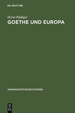 E-Book (pdf) Goethe und Europa von Horst Rüdiger