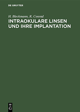 E-Book (pdf) Intraokulare Linsen und ihre Implantation von H. Bleckmann, R. Conrad