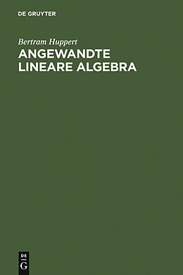 E-Book (pdf) Angewandte Lineare Algebra von Bertram Huppert