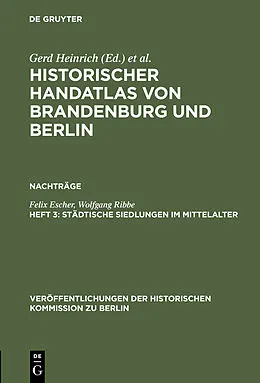 E-Book (pdf) Städtische Siedlungen im Mittelalter von Felix Escher, Wolfgang Ribbe