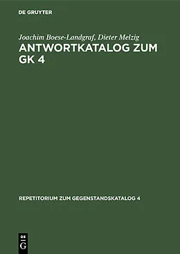 E-Book (pdf) Antwortkatalog zum GK 4 von Joachim Boese-Landgraf, Dieter Melzig