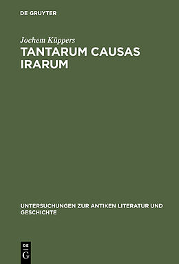 E-Book (pdf) Tantarum causas irarum von Jochem Küppers