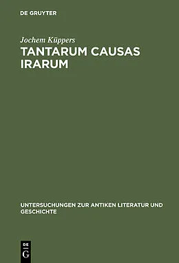 PDF Tantarum causas irarum von Jochem Küppers