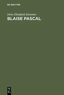 PDF Blaise Pascal von Irène Elisabeth Kummer