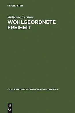 PDF Wohlgeordnete Freiheit von Wolfgang Kersting