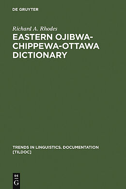 E-Book (pdf) Eastern Ojibwa-Chippewa-Ottawa Dictionary von Richard A. Rhodes