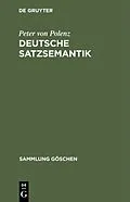 E-Book (pdf) Deutsche Satzsemantik von Peter von Polenz