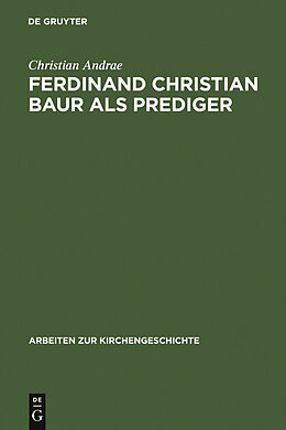 E-Book (pdf) Ferdinand Christian Baur als Prediger von Christian Andrae