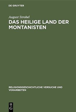 E-Book (pdf) Das heilige Land der Montanisten von August Strobel
