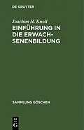 E-Book (pdf) Einführung in die Erwachsenenbildung von Joachim H. Knoll