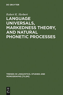 eBook (pdf) Language Universals, Markedness Theory, and Natural Phonetic Processes de Robert K. Herbert