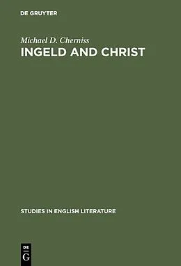 E-Book (pdf) Ingeld and Christ von Michael D. Cherniss