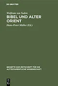 E-Book (pdf) Bibel und Alter Orient von Wolfram von Soden