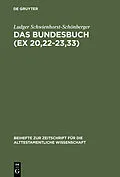 PDF Das Bundesbuch (Ex 20,22-23,33) von Ludger Schwienhorst-Schönberger