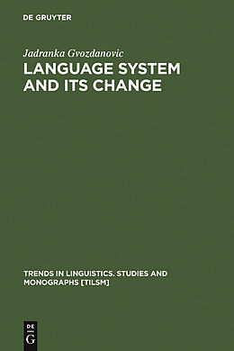 eBook (pdf) Language System and its Change de Jadranka Gvozdanovic