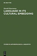 E-Book (pdf) Language in Its Cultural Embedding von Harald Haarmann