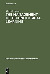 eBook (pdf) The Management of Technological Learning de Mark Dodgson