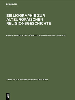 E-Book (pdf) Bibliographie zur alteuropäischen Religionsgeschichte / 19701975 von 