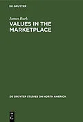 E-Book (pdf) Values in the Marketplace von James Burk
