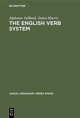 PDF The English Verb System von Alphonse Juilland, James Macris