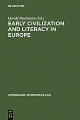 eBook (pdf) Early Civilization and Literacy in Europe de 